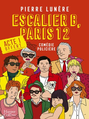 cover image of Escalier B, Paris 12--Acte 1